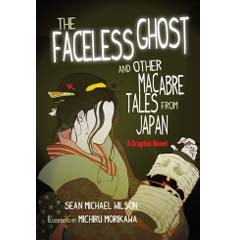 Acheter The Faceless Ghost and Other Macabre Tales from Japan sur Amazon
