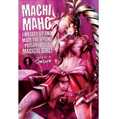 Acheter Machimaho! I Messed Up and Made the Wrong Person Into a Magical Girl! sur Amazon