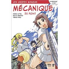 Acheter Mécanique du point guide manga sur Amazon