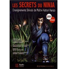 Acheter Les Secrets du ninja : Enseignements Shinobi de maître Hattori Hanzo sur Amazon