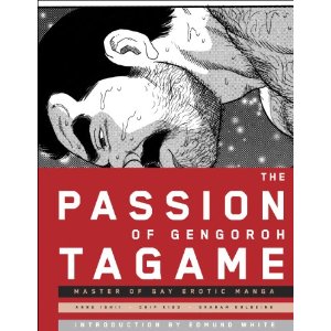 Acheter The Passion of Gengoroh Tagame : Bara Master sur Amazon