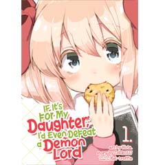 Acheter If It's for My Daughter, I'd Even Defeat a Demon Lord sur Amazon