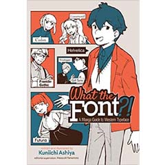 Acheter What the Font?! – A Manga Guide to Western Typeface sur Amazon