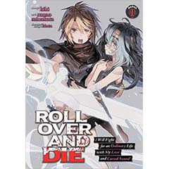 Acheter ROLL OVER AND DIE - I Will Fight for an Ordinary Life with My Love and Cursed Sword ! sur Amazon
