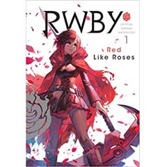 Acheter RWBY: Official Manga Anthology sur Amazon