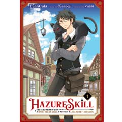 Acheter Hazure Skill: The Guild Member with a Worthless Skill Is Actually a Legendary Assassin sur Amazon