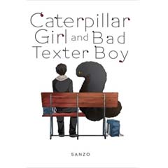 Acheter Caterpillar Girl and Bad Texter Boy sur Amazon