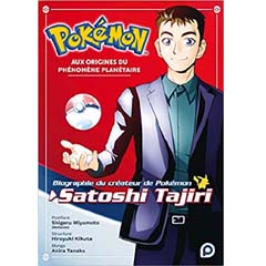 Acheter Pokémon, aux Origines du Phénomene Planétaire - Biographie du Créateur de Pokémon, Satoshi Tajiri sur Amazon