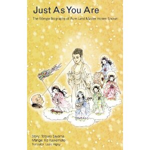 Acheter Just As You Are - The Manga Biography of Pure Land Master Honen Shonin sur Amazon