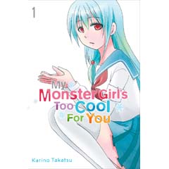 Acheter My Monster Girl's Too Cool for You sur Amazon