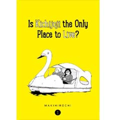 Acheter Is Kichijoji the Only Place to Live? sur Amazon