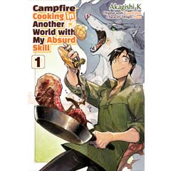 Acheter Campfire Cooking in Another World with My Absurd Skill sur Amazon