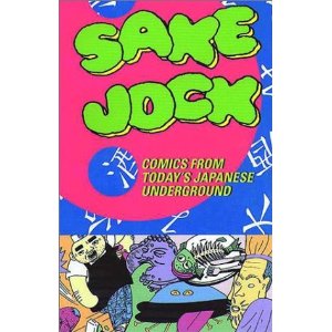 Acheter Sake Jock - Comics from Today's Japanese Underground sur Amazon